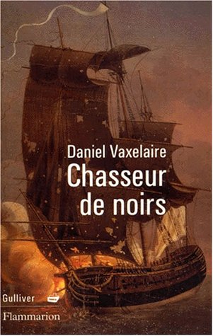 Chasseur de Noirs