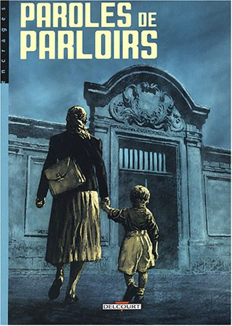 Paroles de parloirs