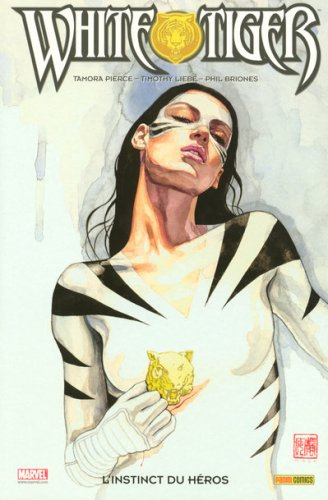 White tiger. Vol. 1. L'instinct du héros
