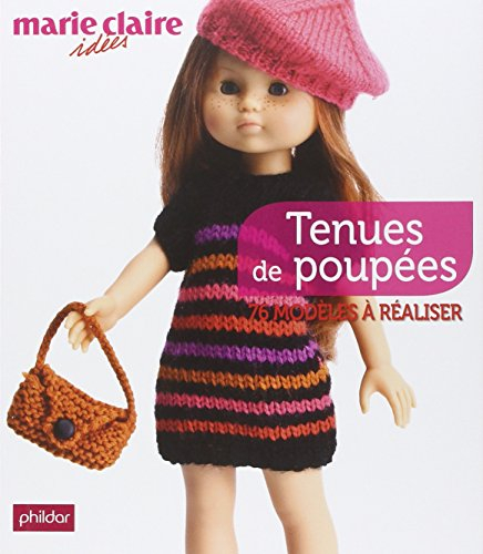 Tenues de poupées : 76 modèles à réaliser