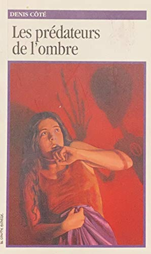 Les Prédateurs de l'ombre