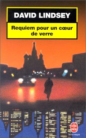 Requiem pour un coeur de verre