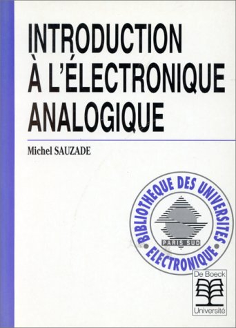 Introduction à l'électronique analogique