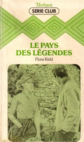 le pays des légendes : collection : harlequin série club n, 160