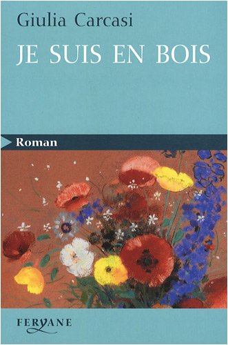 Je suis en bois