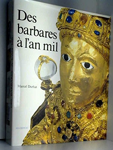 des barbares à l'an mil