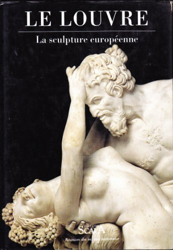 le louvre . la sculpture europeenne