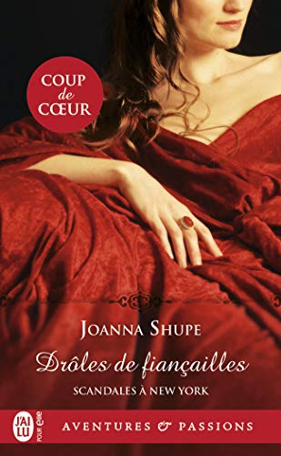 Scandales à New York. Vol. 1. Drôles de fiançailles