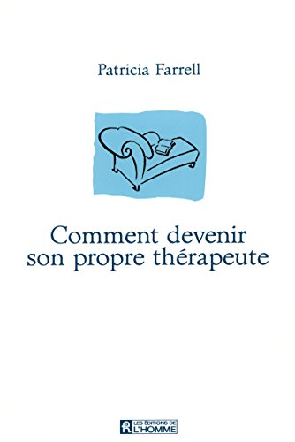 Comment devenir son propre thérapeute