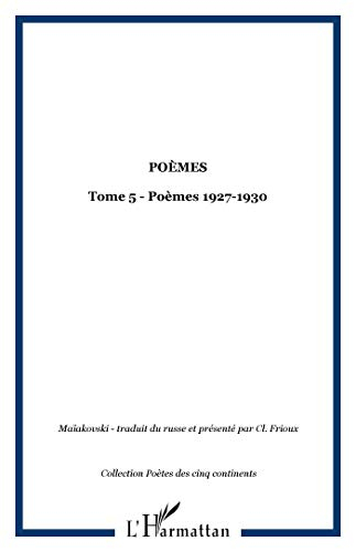 Poèmes. Vol. 5. 1927-1930
