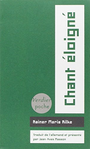 Chant éloigné : poèmes et fragments