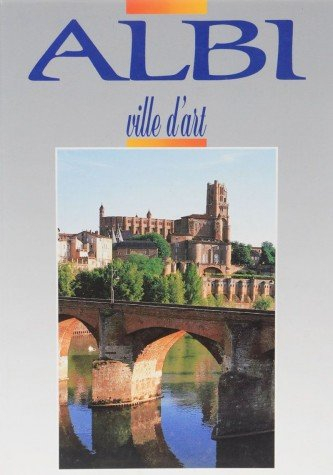 Albi, ville d'art