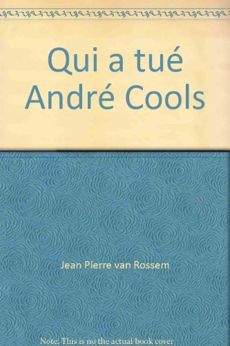 Qui a tué André Cools
