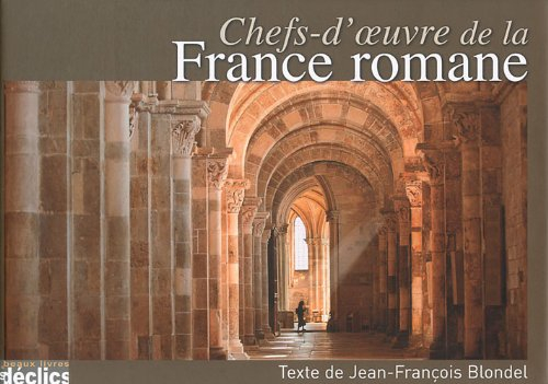 Chefs-d'oeuvre de la France romane