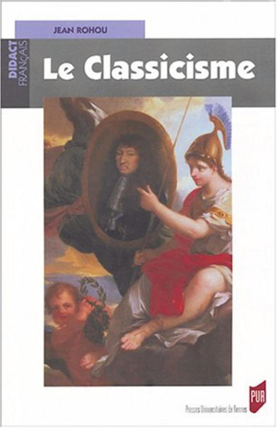 Le classicisme, 1660-1700