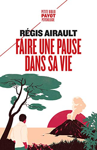 Faire une pause dans sa vie : au pays de la lune à l'envers