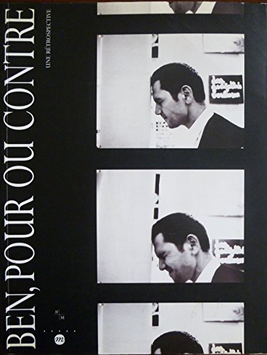 Ben, pour ou contre : une rétrospective, exposition, MAC, Galeries contemporaines, Marseille, 14 jui