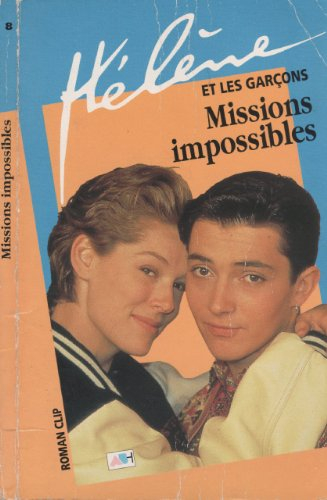 hélène et les garçons, tome 8 : missions impossibles