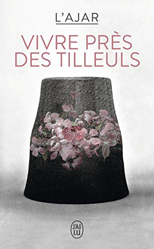 Vivre près des tilleuls : par Esther Montandon