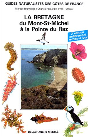 la bretagne du mont-st-michel à la pointe du raz