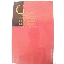 Discours sur l'état actuel des moeurs des Italiens