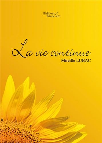 La vie continue