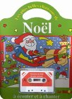 les plus belles chansons de noël à écouter et à chanter. avec cassette audio