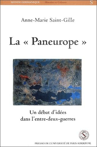 La Paneurope : un débat d'idées dans l'entre-deux-guerres