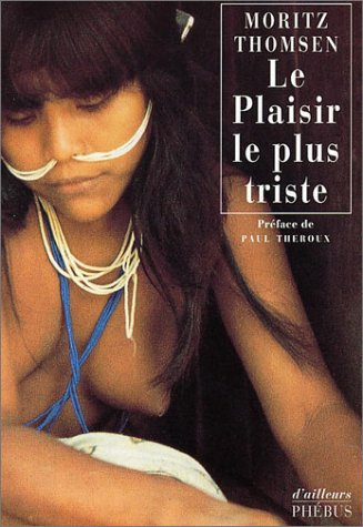 Le plaisir le plus triste