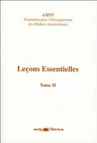 Leçons essentielles. Vol. 2