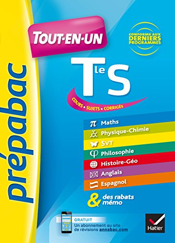Tout-en-un terminale S : cours, sujets, corrigés : conforme aux derniers programmes