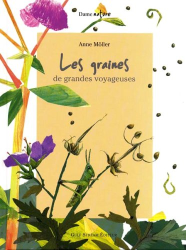 Les graines, de grandes voyageuses