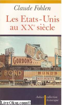 Les Etats-Unis au XXe siècle