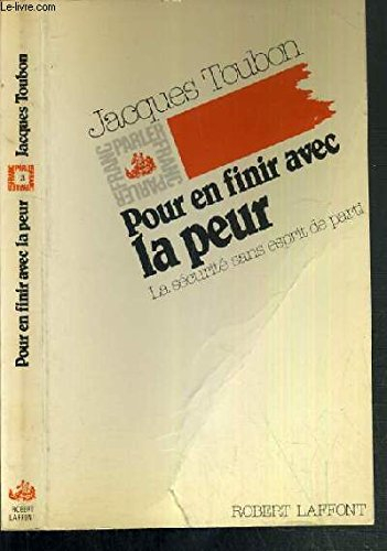 Pour en finir avec la peur
