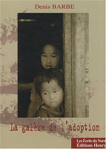 La galère de l'adoption