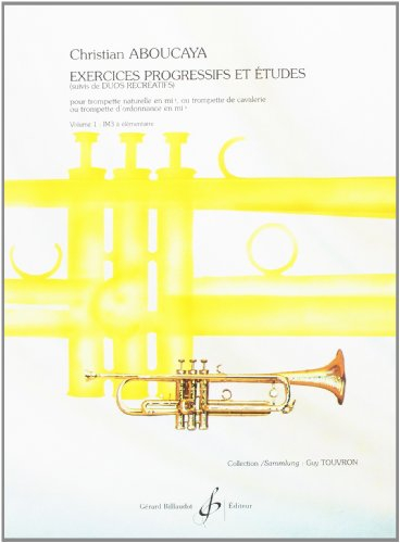 exercices progressifs et etudes - tromp mib - volume 1