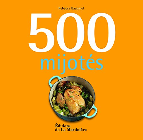 500 mijotés