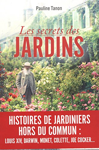 Les secrets des jardins