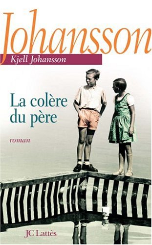 La colère du père