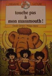 Touche pas à mon mammouth !