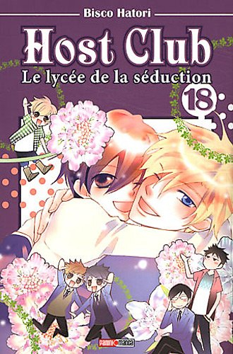 Host club : le lycée de la séduction. Vol. 18