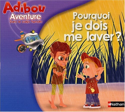 Pourquoi je dois me laver ?