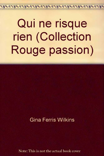 Qui ne risque rien...