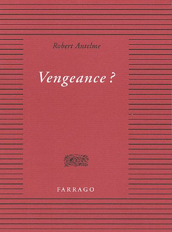 Vengeance ?