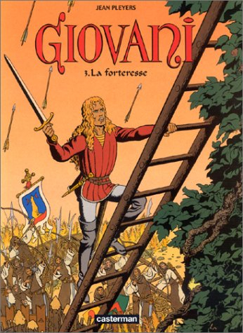 Giovani. Vol. 3. La forteresse
