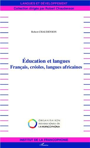 Education et langues : français, créoles, langues africaines