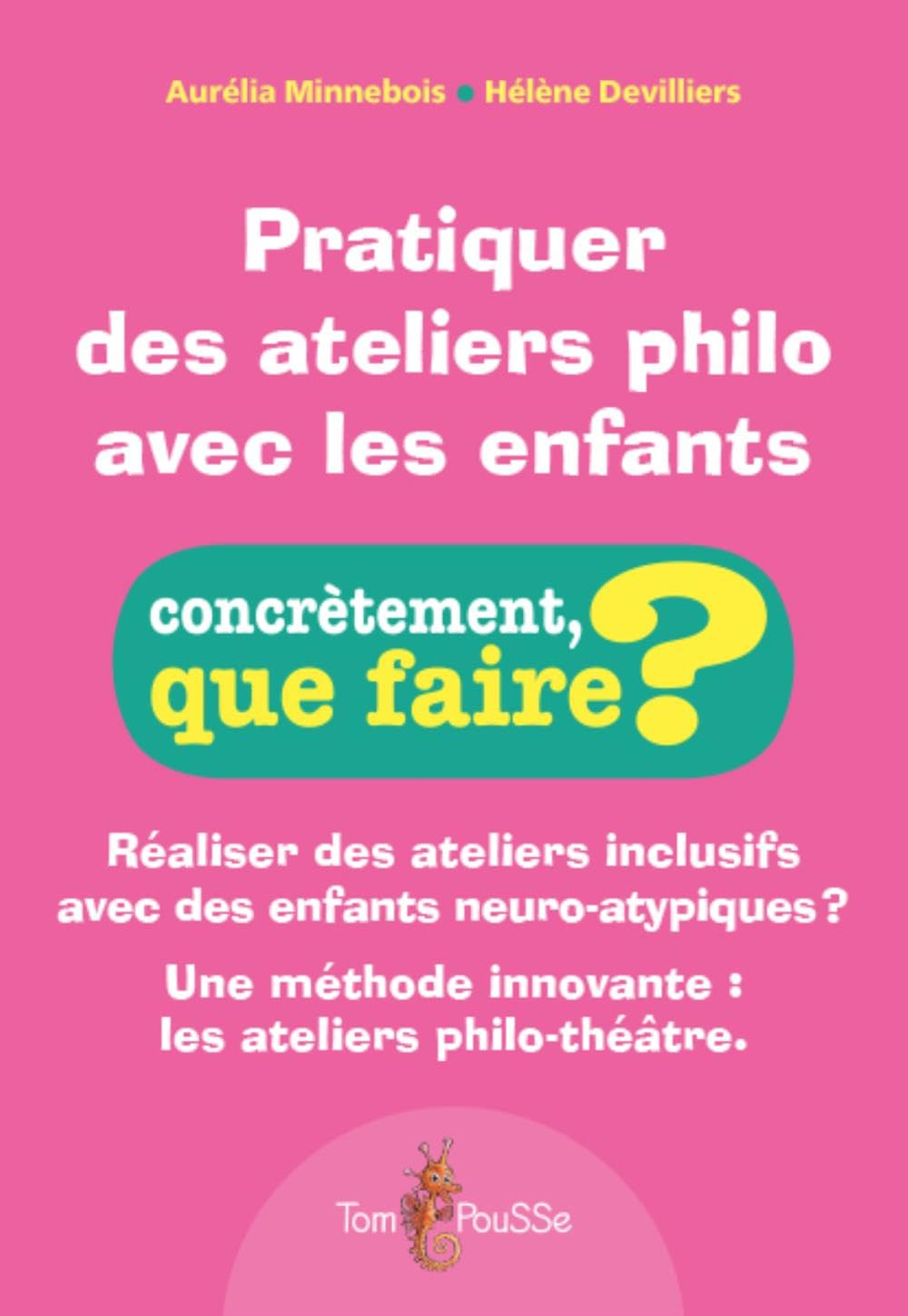 Pratiquer des ateliers philo avec les enfants