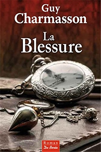La blessure