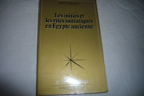 les initiés et les rites initiatiques en egypte ancienne