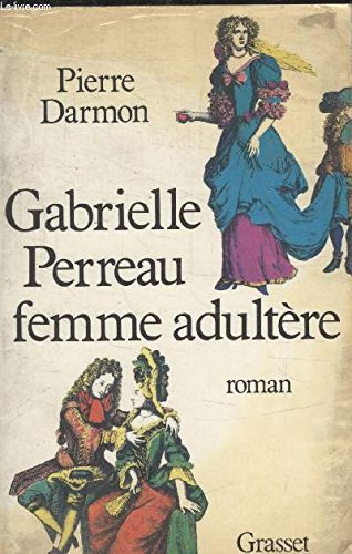 gabrielle perreau femme adultère